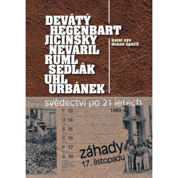 Záhady 17. listopadu - Svědectví po 21 letech