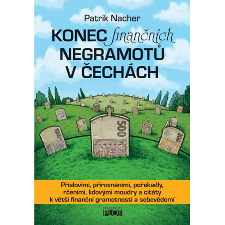 Konec finančních negramotů v Čechách - 2.vydání