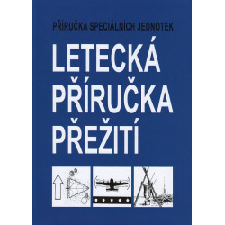 Letecká příručka přežití - Příručka speciálních jednotek