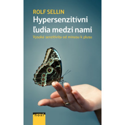 Hypersenzitívni ľudia medzi nami