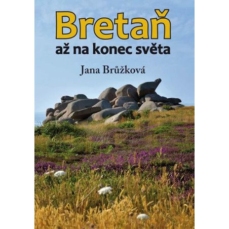 Bretaň až na konec světa