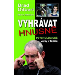Vyhrávat hnusně - Psychologické války v
