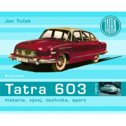 Tatra 603.Historie,vývoj,technika,sport