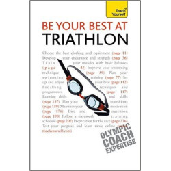 Be Your Best at Triathlon: Teach Yourself