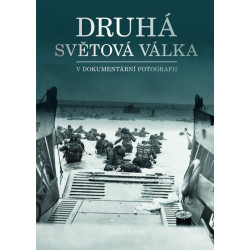 Druhá světová válka v dokumentární fotografii