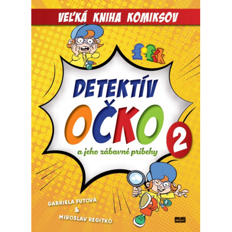 Detektív Očko a jeho zábavné príbehy 2 - Veľká kniha komiksov