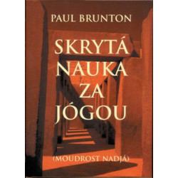 Skrytá nauka za jógou II.
