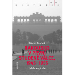 Rakousko v prní studené válce 1945 - 1955
