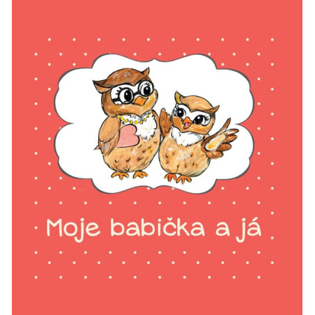 Moje babička a já