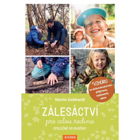 Zálesáctví pro celou rodinu - Společně d