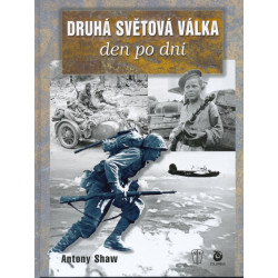 Druhá světová válka den po dni