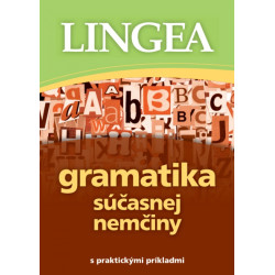 Gramatika súčasnej nemčiny s praktickými príkladmi