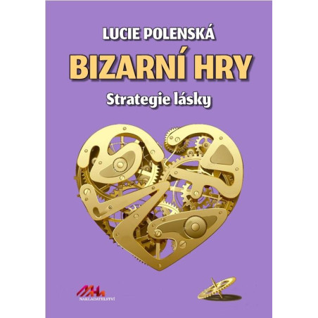 Bizarní hry - Strategie lásky