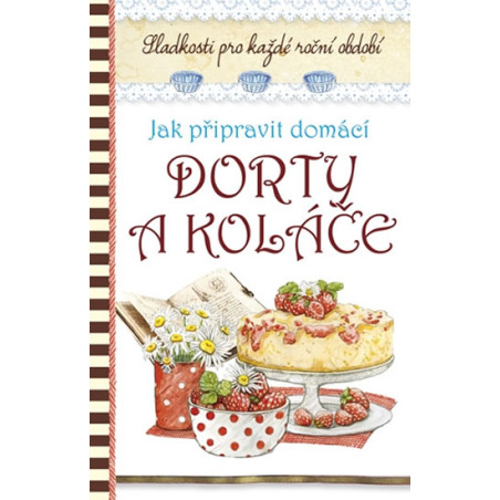Jak připravit domácí dorty a koláče