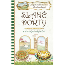 Slané dorty s chutnými náplněmi