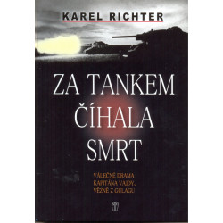 Za tankem číhala smrt