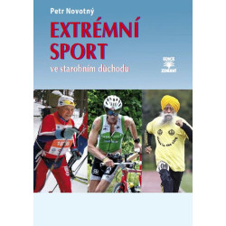 Extrémní sport ve starobním důchodu