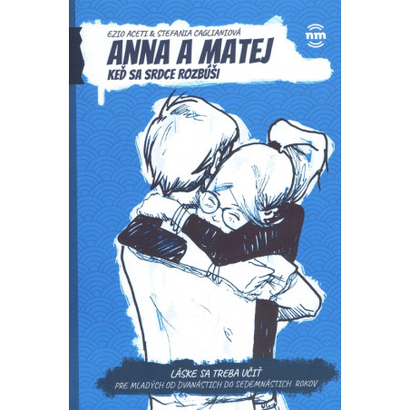 Anna a Matej. Keď sa srdce rozbúši