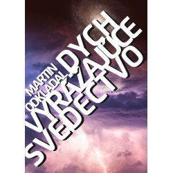 Dych vyrážajúce svedectvo