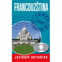 Francouzština ihned k použití - Jazykový aktivátor + 2 CD