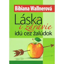 Láska i zdravie idú cez žalúdok