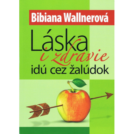 Láska i zdravie idú cez žalúdok