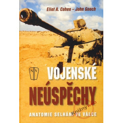 Vojenské neúspěchy - Anatomie selhání ve válce
