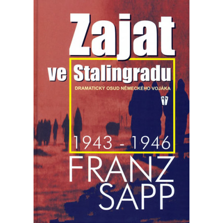 Zajat ve Stalingradu