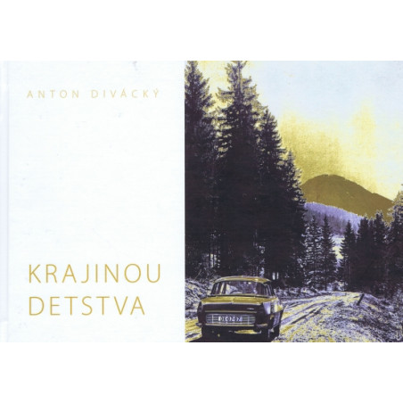 Krajinou detstva