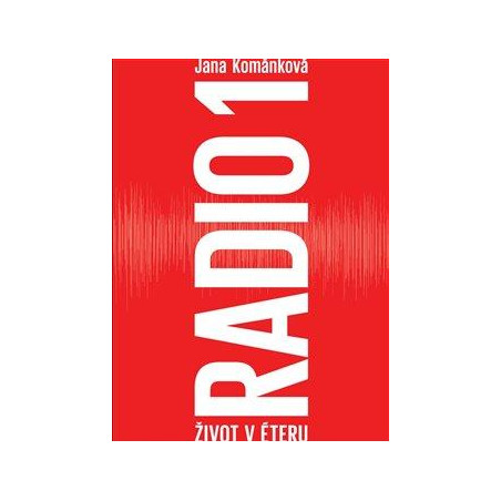 Radio 1 - Život v éteru