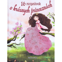 16 rozprávok o krásnych princeznách