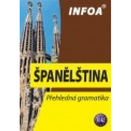 Španělština -Přehledná gramatika (nové vydání)