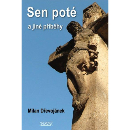 Sen poté a jiné příběhy