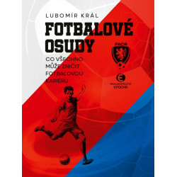 Fotbalové osudy - Co všechno může zničit fotbalovou kariéru (BOX 3 knihy)