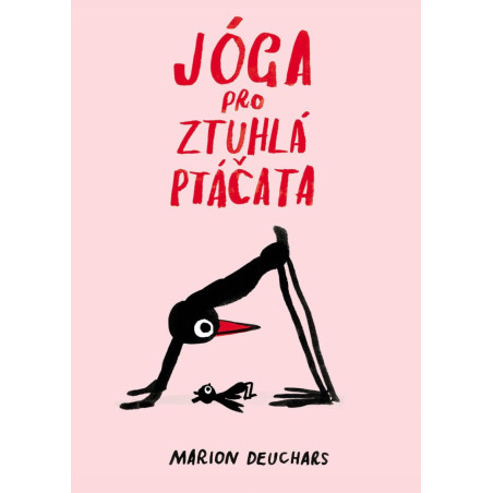 Jóga pro ztuhlá ptáčata