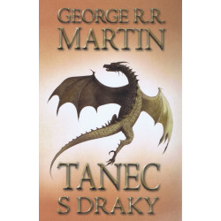 Tanec s draky 1 - Píseň ledu a ohně - kniha pátá - část 1.