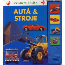 Autá a stroje - Zvuková knižka