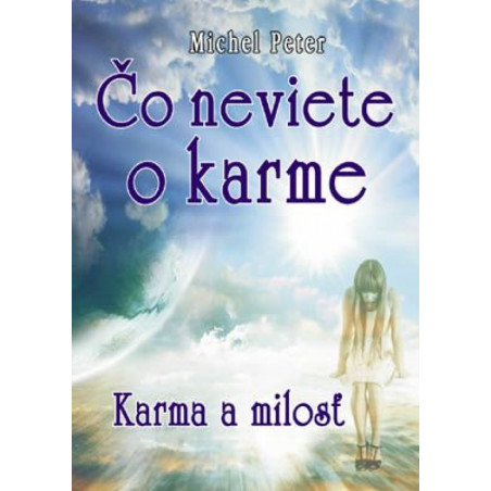 Čo neviete o karme