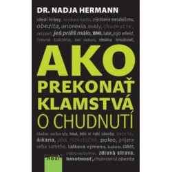 Ako prekonať klamstvá o chudnutí