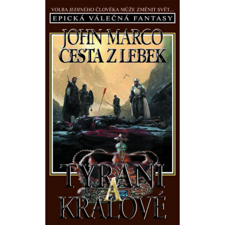 Tyrani a králové 5 - Cesta z lebek