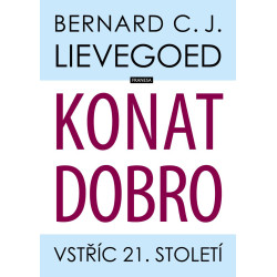 Konat dobro - Vstříc 21. století