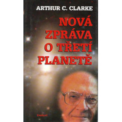 Nová zpráva o třetí planetě
