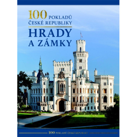 100 pokladů České republiky: Hrady a zámky