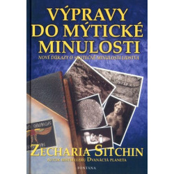 Výpravy do mýtické minulosti