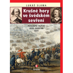 Krušné hory ve švédském sevření Poslední