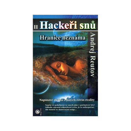 Hackeři snů II: Hranice neznáma