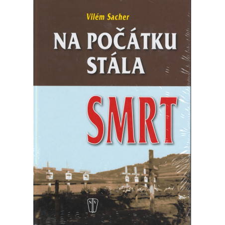 Na počátku stála smrt