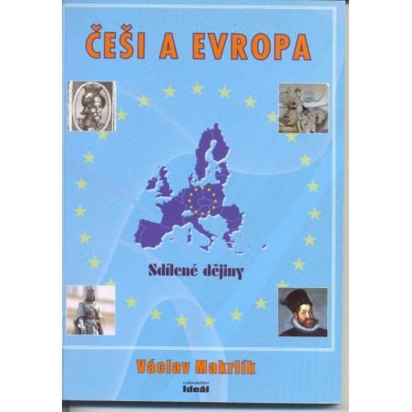 Češi a Evropa - Sdílené dějiny