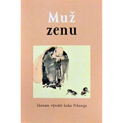 Muž zenu