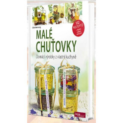 Malé chuťovky - Domácí výrobky z vlastní kuchyně